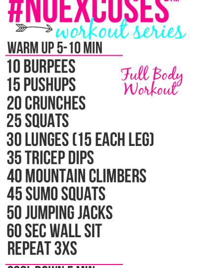 Looking for a full body workout? How about a workout that can be done anywhere? Check out this #NOEXCUSES Full Body Workout!