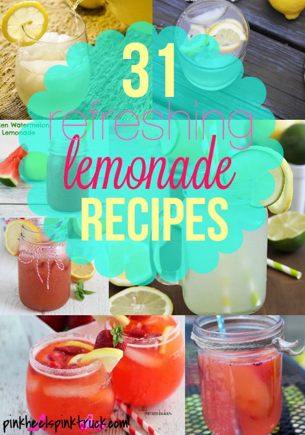31 Refreshing Lemonade Recipes • Taylor Bradford