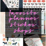 Are you a fellow planner addcit? Love Planner Stickers? Check out 10 of my favorite planner sticker shops!